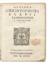 CLAVIUS, CHRISTOPH, S.J.  Algebra.  1609